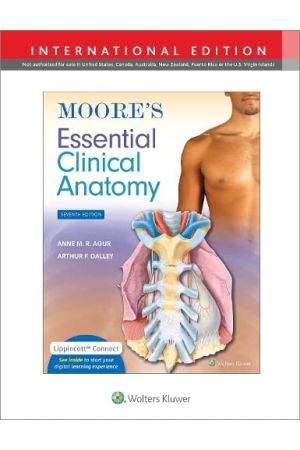 Moore's Essential Clinical Anatomy