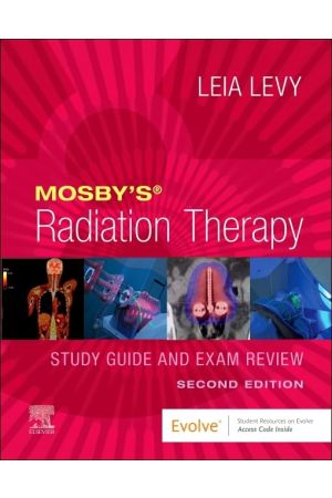 Mosby’s Radiation Therapy Study Guide and Exam Review, 2nd Edition