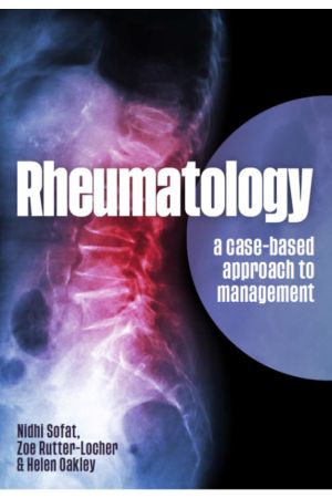 Rheumatology: A case-based approach to management