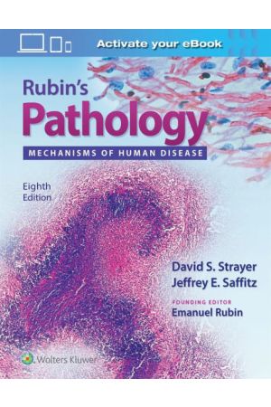 Rubin's Pathology: Mechanisms of Human Disease, 8th Edition, International Edition