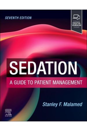 Sedation: A Guide to Patient Management, 7th Edition 