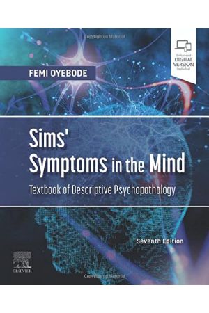 Sims' Symptoms in the Mind: Textbook of Descriptive Psychopathology, 7th Edition