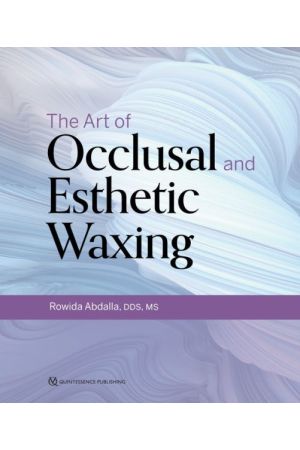 the-art-of-occlusal-and-esthetic-waxing-9780867158120