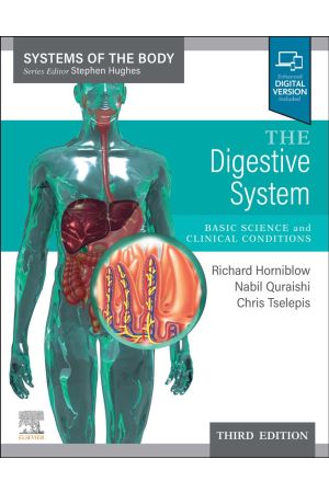The Digestive System: Systems of the Body Series