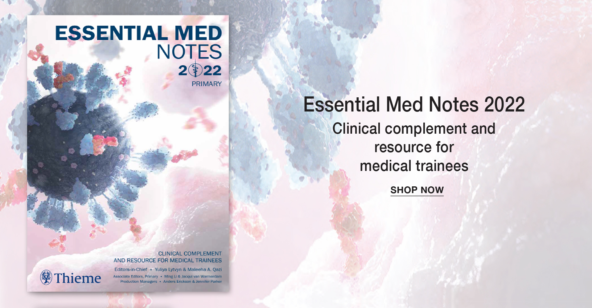Essential Med Notes 2022: Clinical Complement And Resource For Medical Trainees