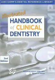 Illustrated Handbook of Clinical Dentistry, 2nd Edition