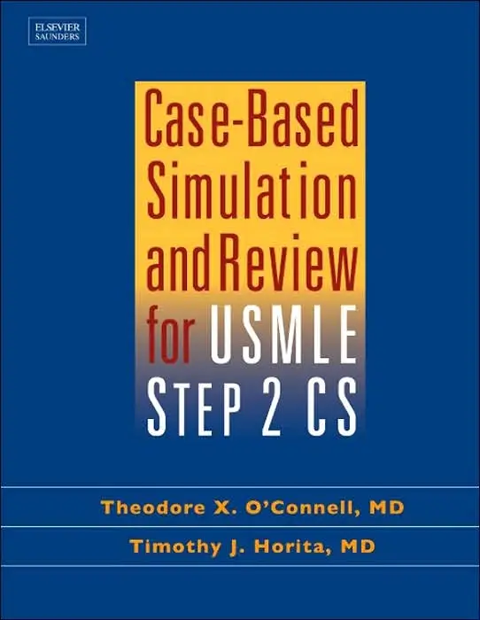 Case-Based Simulation and Review For USMLE Step 2 CS