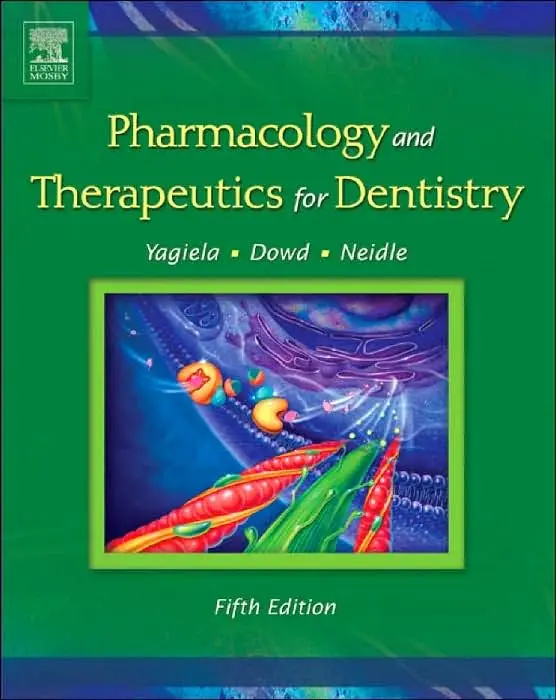 Pharmacology and Therapeutics for Dentistry, 5th Edition