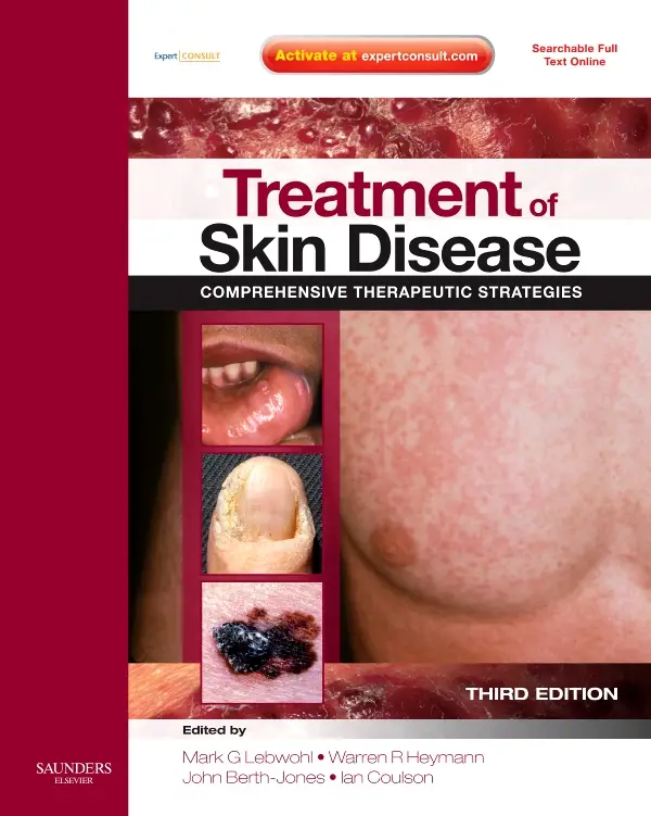 Treatment of Skin Disease, 3rd Edition: Comprehensive Therapeutic Strategies, Expert Consult - Online and Print