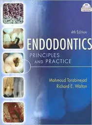 Endodontics, 4th Edition: Principles and Practice