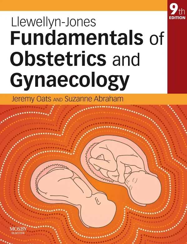Llewellyn-Jones Fundamentals of Obstetrics and Gynaecology, International Edition, 9th Edition