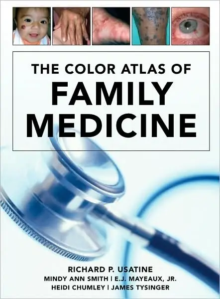 The Color Atlas of Family Medicine, 1st edition