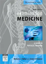 Examination Medicine: A Guide to Physician Training