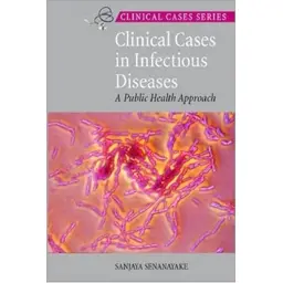 Clinical Cases in Infectious Diseases, 1st Edition