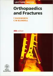 Lecture Notes: Orthopaedics and Fractures, 4th edition