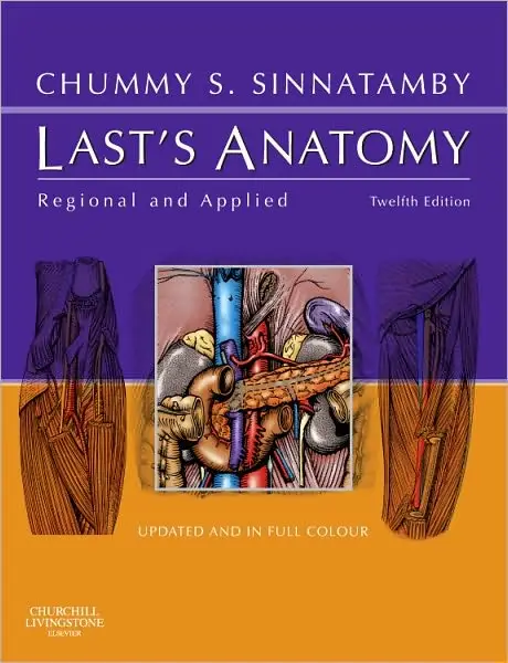 Last's Anatomy: Regional and Applied, International Edition, 12th Edition