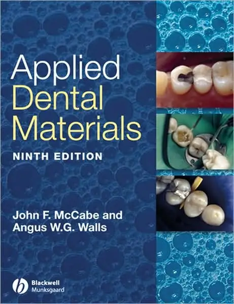 Applied Dental Materials, 9th Edition