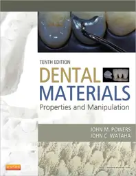 Dental Materials, 10th Edition: Properties and Manipulation
