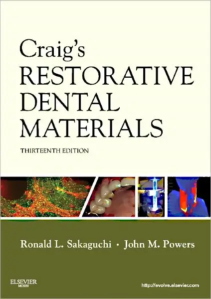 Craig's Restorative Dental Materials, 13th Edition