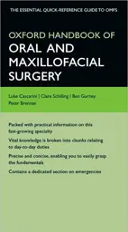 Oxford Handbook of Oral and Maxillofacial Surgery