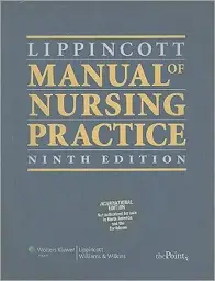 Lippincott Manual of Nursing Practice, International Edition, Edition 9