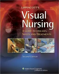 Visual Nursing: A Guide to Diseases, Skills, and Treatments