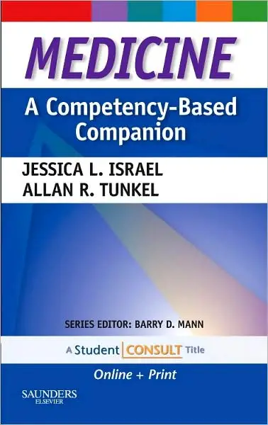 Medicine: A Competency-Based Companion: With STUDENT CONSULT Online Access
