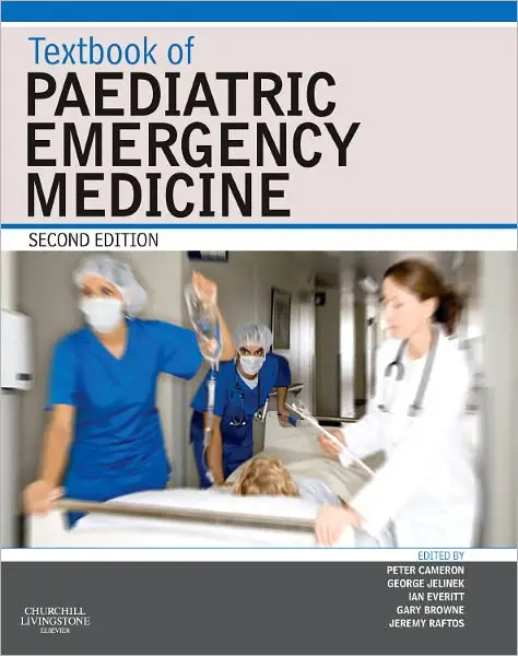 Textbook of Paediatric Emergency Medicine, 2nd Edition