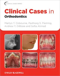 Clinical Cases in Orthodontics, 1st Edition