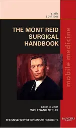 The Mont Reid Surgical Handbook, 6th Edition: Mobile Medicine Series