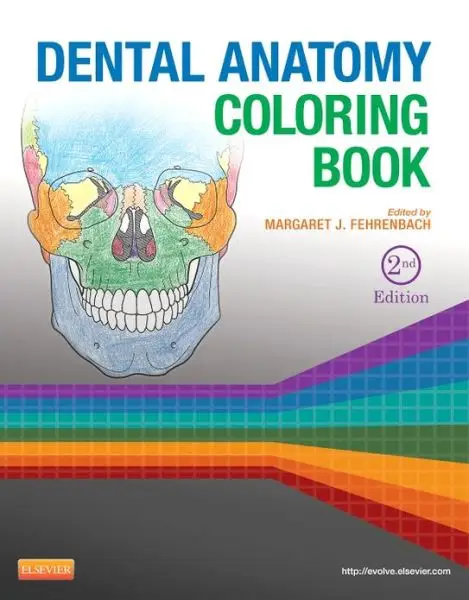 Dental Anatomy Coloring Book, 2nd Edition