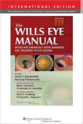 The Wills Eye Manual: Office and Emergency Room Diagnosis and Treatment of Eye Disease - 6/e - International Edition