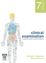 Clinical Examination (International Edition), 7th Edition:  A Systematic Guide to Physical Diagnosis