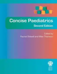 Concise Paediatrics, 2nd edition