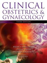 Clinical Obstetrics and Gynaecology International Edition, 3rd Edition