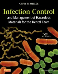Infection Control and Management of Hazardous Materials for the Dental Team, 5th Edition
