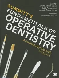 Fundamentals of Operative Dentistry: A Contemporary Approach, Fourth Edition