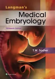 Langman's Medical Embryology, 13th edition