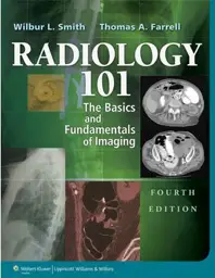 Radiology 101: The Basics & Fundamentals of Imaging, 4th Edition