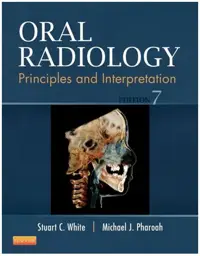 Oral Radiology: Principles and Interpretation, 7th Edition