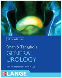 Smith and Tanagho's General Urology, 18th edition