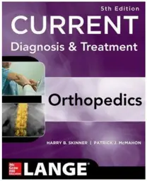 Current Diagnosis and Treatment in Orthopedics, 5th Edition
