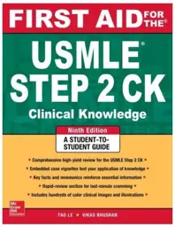 First Aid for the USMLE Step 2 CK, Ninth Edition