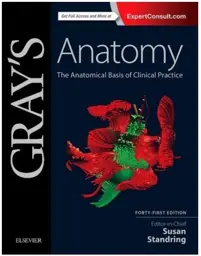 Gray's Anatomy: The Anatomical Basis of Clinical Practice, International Edition, 41st Edition