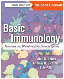 Basic Immunology, 5th Edition: Functions and Disorders of the Immune System