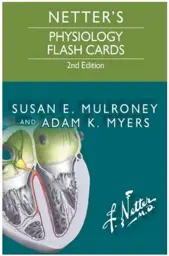 Netter's Physiology Flash Cards, 2nd Edition