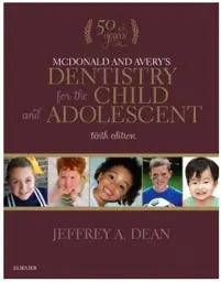 McDonald and Avery's Dentistry for the Child and Adolescent, 10th Edition