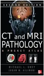 CT & MRI Pathology: A Pocket Atlas, 2nd edition