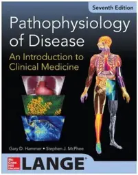 Pathophysiology of Disease: An Introduction to Clinical Medicine, 7th edition