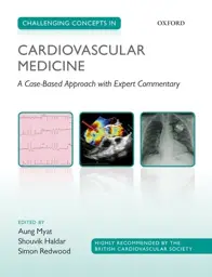 Challenging Concepts in Cardiovascular Medicine: A Case-Based Approach with Expert Commentary, 1st Edtion